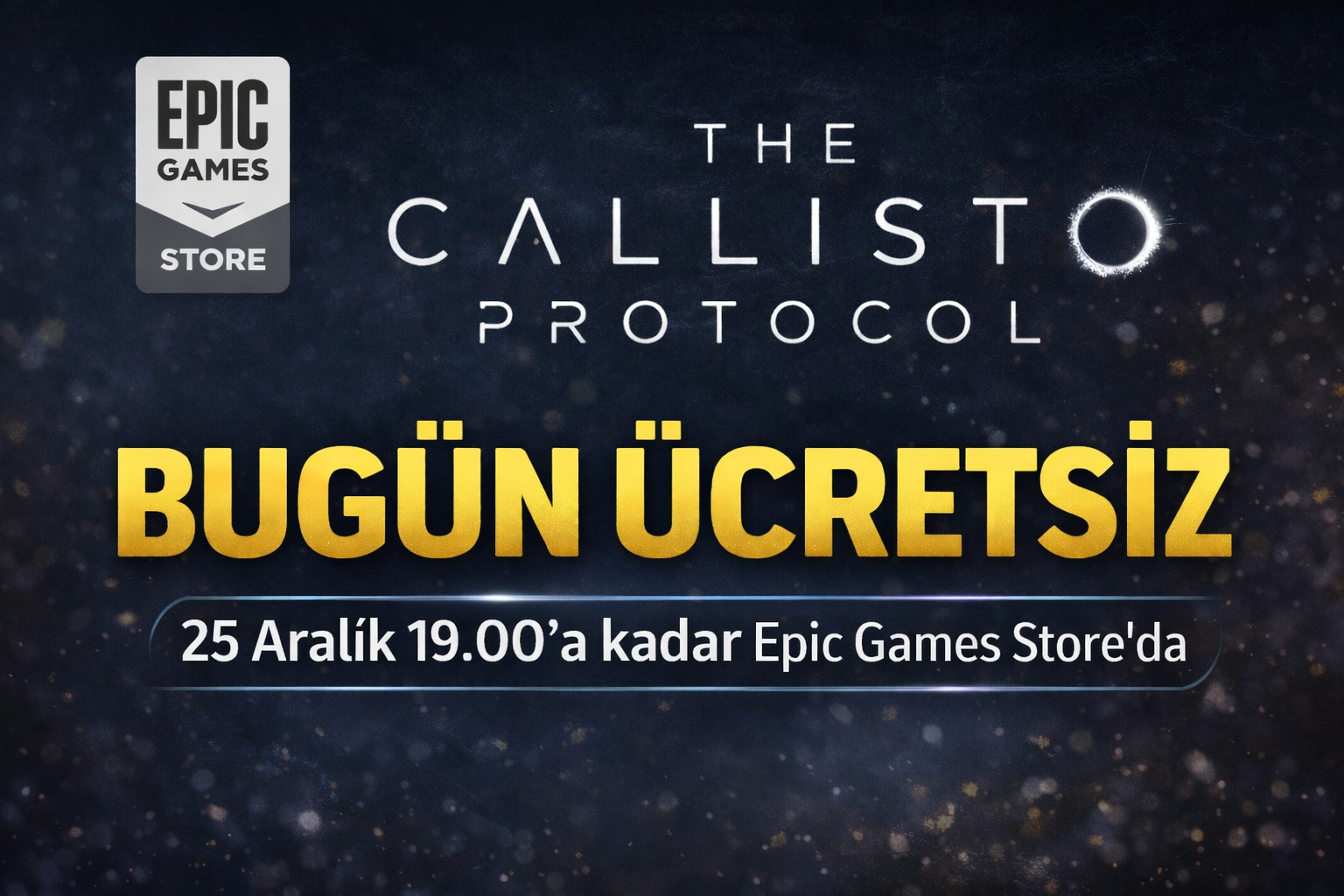 Epic Games’ten Yıl Sonu Bombası: The Callisto Protocol Kısa Süreliğine Ücretsiz